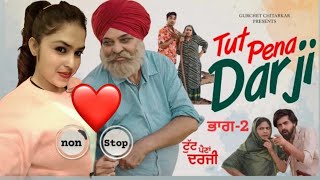 Darji Non-Stop | Part 2 | Gurchet Chitarkar | Guri Dhaliwal | New Punjabi Movie 2021