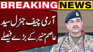 Army Chief General Syed Asim Munir's Big decisions | Capital TV