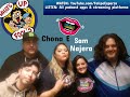 WHAT'S UP FOOL? PODCAST EP 435 w/ Sam Najera & Chona E