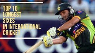 Top 7 | Longest Sixes in International Cricket | Biggest Sixes | ARUNPEDIA