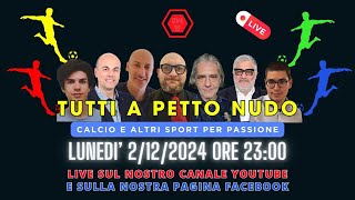 PUNTATA DEL 2/2/2024 TUTTI A PETTO NUDO