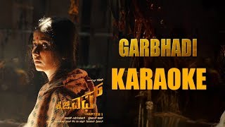 Garbhadi - Karaoke | KGF Chapter 1 Kannada | Yash | Ravi Basrur | Prashanth Neel