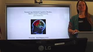 Normal Age-Related Cognitive Decline, Mild Cognitive Impairment and Dementia with Dr. Kent Peppard