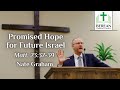 Nate Graham: Promised Hope for Future Israel (Matthew 23:37-39)