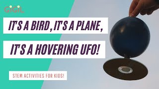 Fun STEM Activities | Science for Kids | Hovering UFO