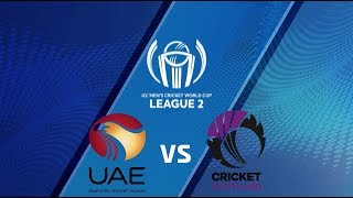 ICC Men's Cricket World Cup League 2 2019- UAE vs SCOTLAND