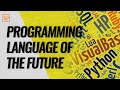 Programming Language Of The Future?