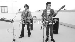 All Up To You/GRASSHOPPPER(東儀典親バンド)