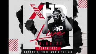 Latest \u0026 XHD Live - IWAS Feathered - Official Audio