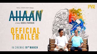 AHAAN | Official Trailer | Exclusively in PVR on 19th March 2021