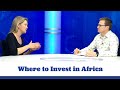 Where to Invest in Africa