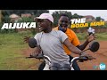 AIJUKA The BODA MAN - THE TriBE UG