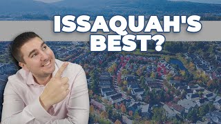 Top Neighborhoods in Issaquah WA | Living in Issaquah WA 2022 | Top sights in Issaquah WA