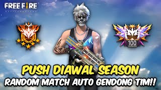 24 Jam Push BR - Ranked Diawal Season Random Match Auto Gendong Tim Push Sampai Grandmaster