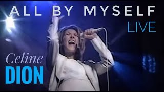 CELINE DION 🎤 All By Myself (Live in Montreal, Edit Version) 1997