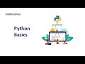 2.2. Python Basics | Python Tutorial For Beginners | Learn Python Programming from Scratch