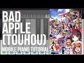 Mobile Piano Tutorial: How to play Bad Apple (Touhou) by nomico