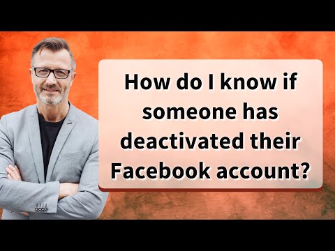 How Do I Know If Someone Has Deactivated Their Facebook Account? - YouTube