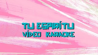 NxtWave - Tu Espíritu | Versión Karaoke con Letra Completa