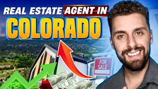 How To Become a Real Estate Agent in Colorado