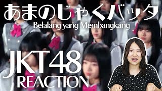 REACTION JKT48 - Belalang yang Membangkang