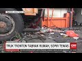 Truk Tronton Tabrak Rumah, Sopir Tewas | REDAKSI PAGI (08/04/21)