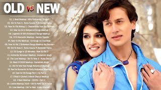 Old Vs New Bollywood Mashup Songs 2020 | Hindi Songs 2020 - 90's Romantic Mashup | Indian Songs Live