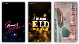 Coming Soon Eid Milad Un Nabi Status | 12 Rabi Ul Awwal Status | Milad Un Nabi | 12vi Sharif Status