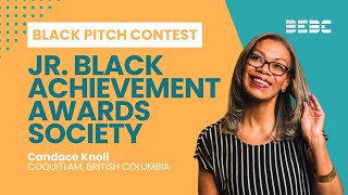 Jr. Black Achievement Awards Society (JRBAA) | Candace Knoll | BEBC Pitch Contestant 2024