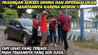 PASANGAN SUKSES INI DIHINA DAN DIPERMALUKAN MANTANNYA KARENA MISKIN !!! TAPI LIHAT YANG TERJADI...