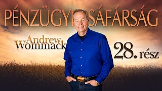 Andrew Wommack: SÁFÁRSÁG - pénzügyeink kezelése [28. rész]