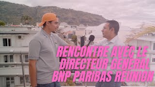 Rencontre avec le Directeur Général de BNP Paribas Réunion