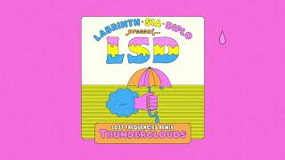 Lsd - Thunderclouds Lost Frequencies Remix Official Audio