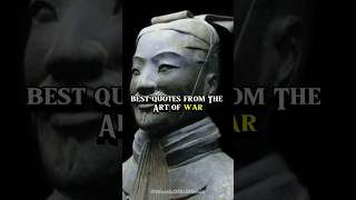Sun Tzu - Best Quotes From The Art Of War #artofwar #suntzu