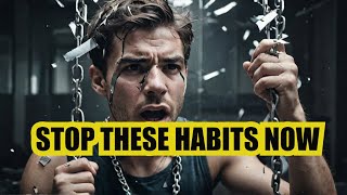 10 bad habits that DESTRO your confidence