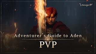 [Lineage W] PVP | Adventurer's Guide to Aden |