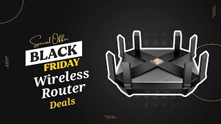 Black Friday Wireless Router Deals - Top 5 Wireless Router of 2020