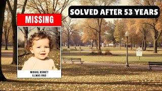 SOLVED: Illinois Cold Case | Michael Bennett, 1 | Missing Boy Found Alive After 53 Years (1962–2015)