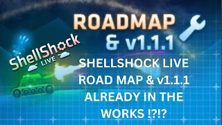 ShellShock Live | Road Map & Update v1.1.1 Already In The Works !?!?