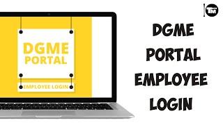 Dgme Employee Login Page | Access DGme Online Portal Login