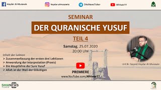 Der Quranische Yusuf (Teil 4): Anwendung der Interpretationsmethodik