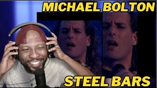 MICHAEL BOLTON - STEEL BARS: A SOULFUL RENDITION THAT STRIKES EMOTIONS | REACTION & REVIEW