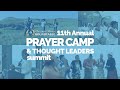 The 11th Annual GBR Prayer Camp & Thought Leaders Summit 2021: Day 4 Evening Session