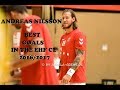 ANDREAS NILSSON ● TOP GOALS IN THE CL 16/17