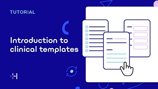Introduction to Clinical Templates | Halaxy Tutorial Series: Clinical Templates (1/4)