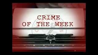 NMI Crimestoppers Crime of the Week 6.1.2012