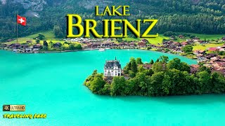Lake Brienz, Switzerland 4K ~ Travel Guide (Relaxing Music)