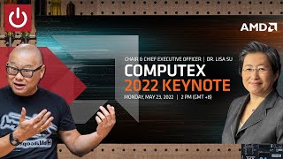 AMD Computex 2022 Keynote Livestream - Ryzen 7000 & X670 Revealed!