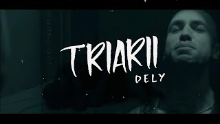 Dely - Triarii | Prod. CRCL