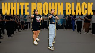 White Brown Black #BhangraFunk Dance Video | Shivani Bhagwan & Chaya Kumar | Karan Aujla | #BFunk